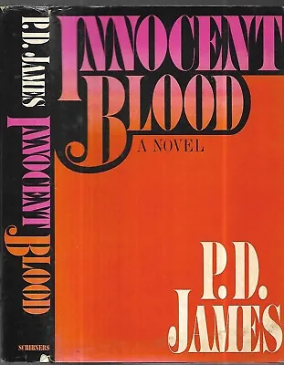 Buy Innocent Blood.  By P. D. James. N.Y. 1980 Signed First Edition. In D/J. • 19.69£