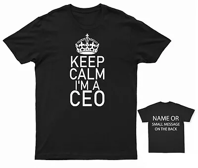 Buy Leadership Style –Keep Calm I'm A CEO  Personalised T-Shirt • 14.95£