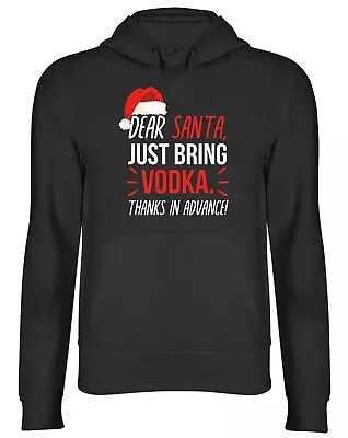 Buy Dear Santa Please Bring Vodka Xmas Secret Santa Men Women Hooded Top Hoodie Gift • 17.99£