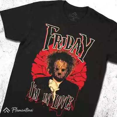 Buy Friday Im In Love T-Shirt Music Cult Friday 13Th Camp Blood Halloween P942 • 9.99£