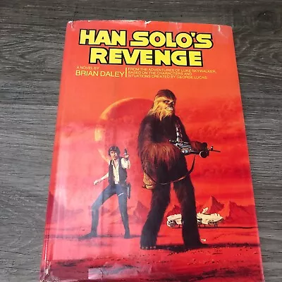 Buy Star Wars HAN SOLO'S REVENGE 1st Edition Brian Daley 1979 Hardcover Dust Jacket • 23.38£