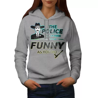 Buy Wellcoda Police Joke Womens Hoodie, Serious Casual Hooded Sweatshirt • 28.99£