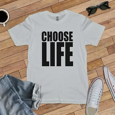 Buy CHOOSE LIFE - T-SHIRT (pop Music 90s Wham George Michael 80s Top Of The Pops) • 14.99£
