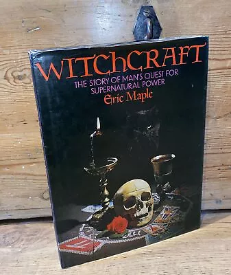 Buy Witchcraft: Story Of Man's Quest For Supernatural Power, 1973, Eric Maple, HCDJ • 15£