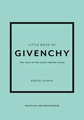Buy Little Book Of Givenchy: The Story Of ..., Homer, Karen • 7.45£
