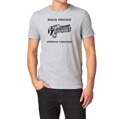 Buy Unisex Grey Peace Through Superior Firepower Aliens Ricco Frost Movie T-Shirt • 8.46£