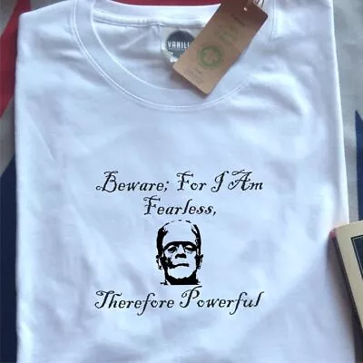 Buy Frankenstein Organic Cotton T-Shirt - 'Fearless, Powerful', Horror, Literature • 25£