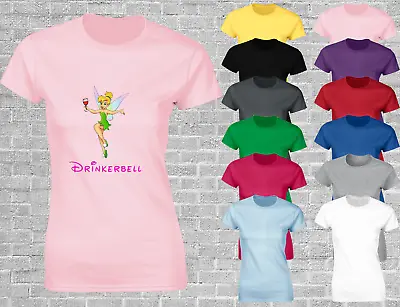 Buy Drinkerbell Ladies T Shirt Cool Wine Drinking Tinkerbell Hen Do Party Gift Top • 8.99£
