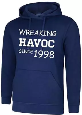 Buy 26th Birthday Present Gift Wreaking Havoc Since 1998 Mens Womens Hoodie Hoody • 18.99£