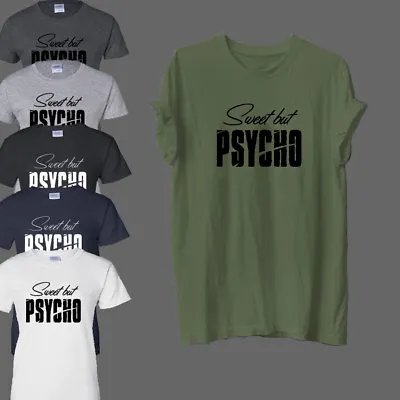 Buy Sweet But Psycho NEW Funny Unisex Fit Ladies T-Shirt Fashion Slogan Fashion  • 6.99£