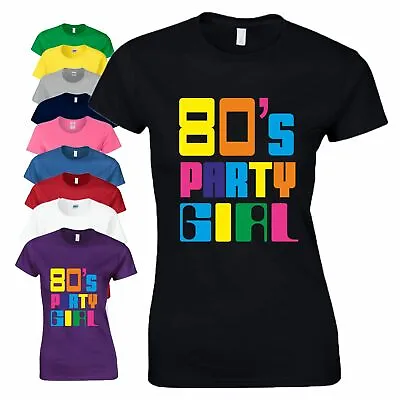 Buy 80s Party Girl T Shirt 1980s Fancy Dress 80's Tee 80 Years Gift Women Party Top • 9.99£