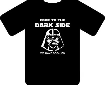 Buy Come To The Darkside T-Shirt - Inspired By Darth Vader Star Wars • 15.99£