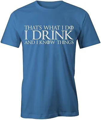 Buy That's What I Do T-Shirt Game Of Thrones GoT Mens Top Tee Jon Snow • 9.49£