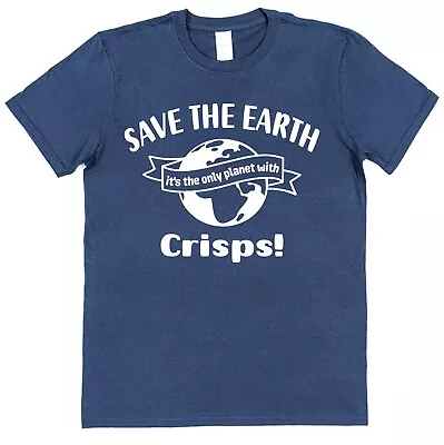 Buy Crisps T-Shirt Save The Earth Slogan British Food Lover Gifts Chips UK Snack • 15.95£