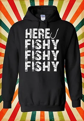 Buy Here Fishy Fish Fishing Hunting Cool Men Women Unisex Top Hoodie Sweatshirt 1598 • 17.95£