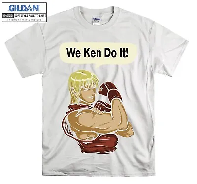 Buy We Ken Do It Street Fighter T-shirt Gift Hoodie Tshirt Men Women Unisex E1071 • 11.99£