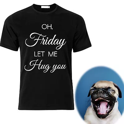 Buy Friday Funny Quote Men Woman Unisex T Shirts Graphic TEE Top Clothes Gift • 12.99£