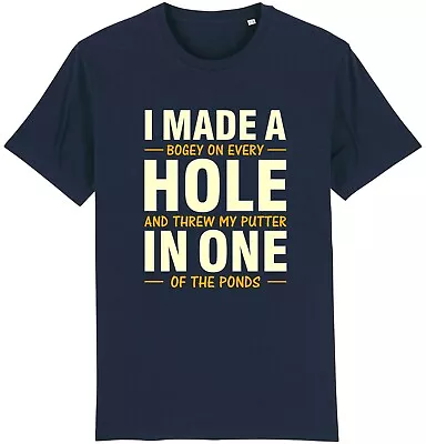 Buy I Made A Hole In One Funny T-Shirt Golf Golfer Golfing Father's Day Gift For Dad • 9.95£