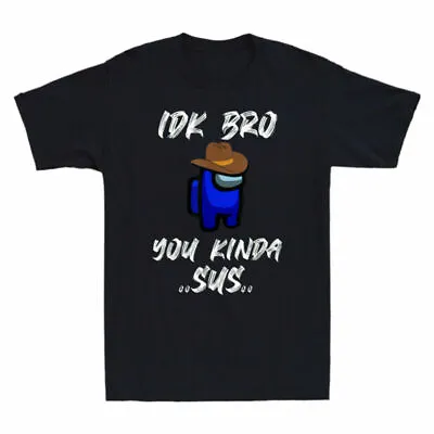 Buy Idk Kinda Men's Bro Gamer T-Shirt Sus Vintage Imposter Crewmate, Funny You Game • 13.99£