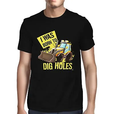 Buy 1Tee Mens I Was Born To Dig Holes, Digger T-Shirt • 7.99£