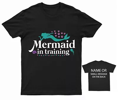 Buy Mermaid In Training T-Shirt Personalised Gift Customised Name Message • 13.95£