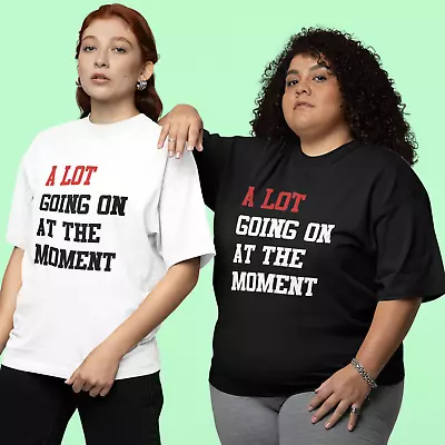 Buy A Lot Going On At Moment - T-Shirt Top - Taylor Lyrics Song Tour TPD Swift • 7.99£