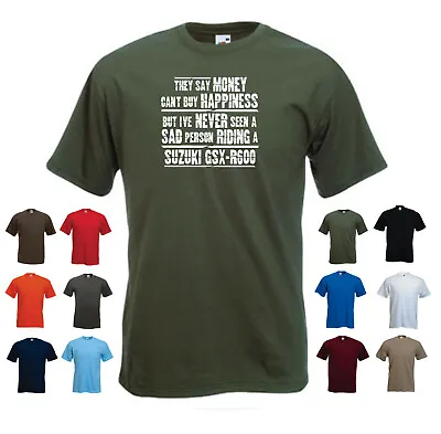 Buy 'Suzuki GSX-R600' - 'They Say Money Can't Buy Happiness But...' Men's T-shirt • 11.69£