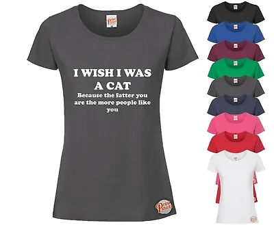 Buy I Wish I Was A Cat! Ladies Funny T-Shirt, Slogan Tee Rude Joke Ideal Gift Cycle • 11.99£
