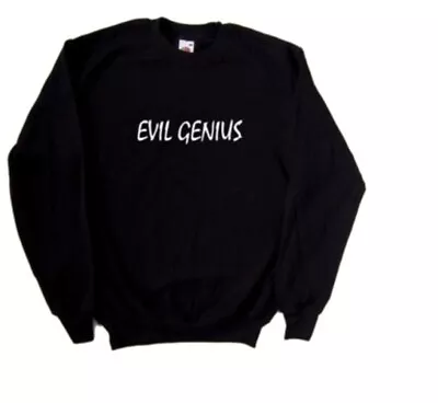 Buy Evil Genius Funny Sweatshirt • 19.99£