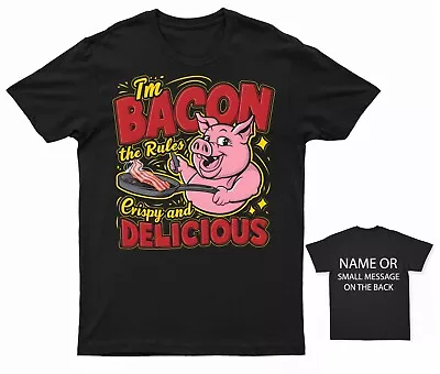 Buy I'm Bacon The Rules  T-Shirt - Humorous Foodie Tee • 12.95£
