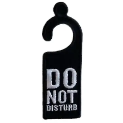Buy Do Not Disturb Badge Iron On Sew On Embroidered Patch • 2.51£