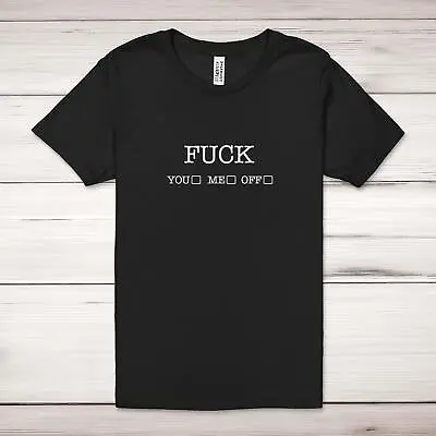 Buy F*ck You, F*ck Me, F*ck Off Adult T-Shirt • 17.99£