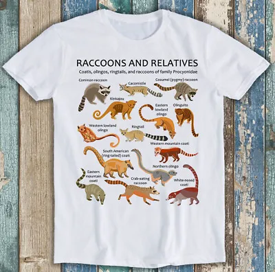 Buy Raccoons Relatives Raccoon Best Seller Funny Gift Tee T Shirt M1477 • 6.35£