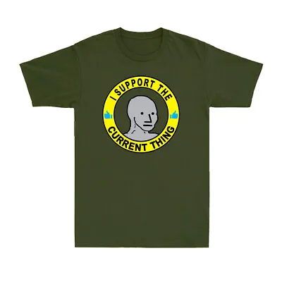Buy I Support The Current Thing Funny Useful Idiot NPCs Meme Retro Men's T-Shirt • 14.99£