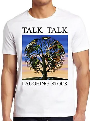 Buy Talk Talk Laughing Stock Punk Rock Synth-Pop Band Retro Gift Tee T Shirt 1688 • 6.35£