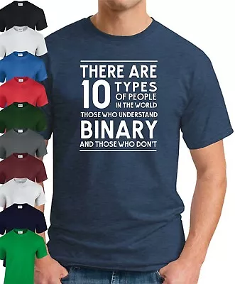Buy THERE ARE 10 TYPES OF PEOPLE T-SHIRT > Funny Slogan Novelty Geeky Mens Science • 9.49£