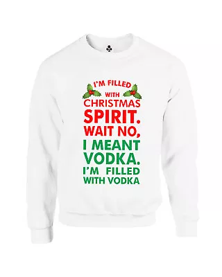 Buy I'm Filled With Christmas Spirit Funny Christmas Jumper Xmas Adults Sweatshirt • 19.95£