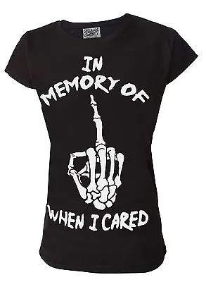 Buy In Memory Of When I Cared Genuine Darkside Alternative Slogan Womens T Shirt • 14.99£