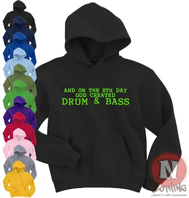 Buy Naughtees Clothing On The 8th Day God Created Drum And Bass Club Music Hoodie • 22.49£