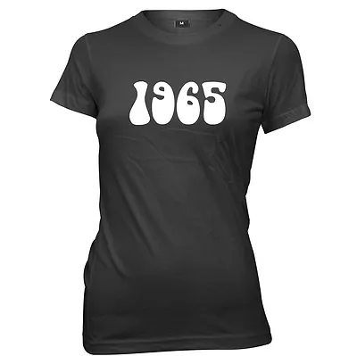 Buy 1965 Year Birthday Anniversary Womens Ladies Funny Slogan T-Shirt • 11.99£