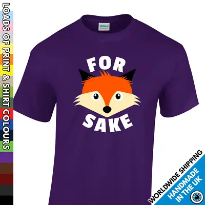 Buy Mens For Fox Sake Funny Rude T Shirt - Offensive Animal - Party Fun T Shirt • 8.99£