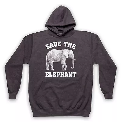 Buy Save The Elephant Animal Rights Protest Slogan Unisex Adults Hoodie • 27.99£