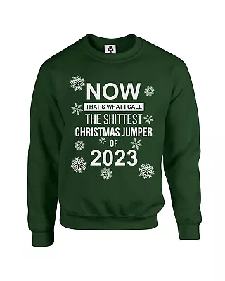 Buy Now That's What I Call The Shittest Christmas Jumper Of 2023 Funny Xmas Jumper • 19.95£