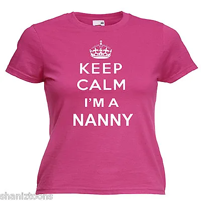 Buy Keep Calm Nanny Nan Gift Ladies Lady Fit T Shirt 13 Colours Size 6 - 16  • 9.49£