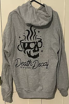 Buy Death Before Decaf Hoodie Grey Medium (GREAT FOR COFFEE LOVERS!) • 20£