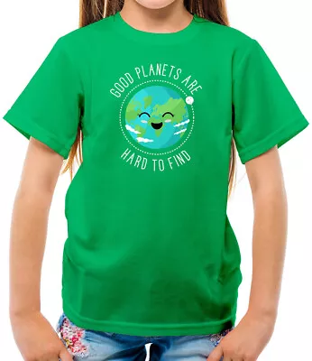 Buy Good Planets Are Hard To Find - Kids T-Shirt - Planet Earth - Eco Friendly -Gift • 11.95£