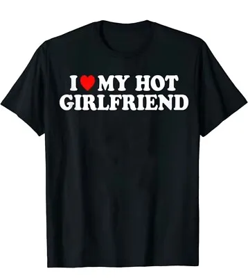 Buy I Love My Hot Girlfriend  Men's Casual Short Sleeve Crew Neck T-Shirt Men's Tee  • 9.79£