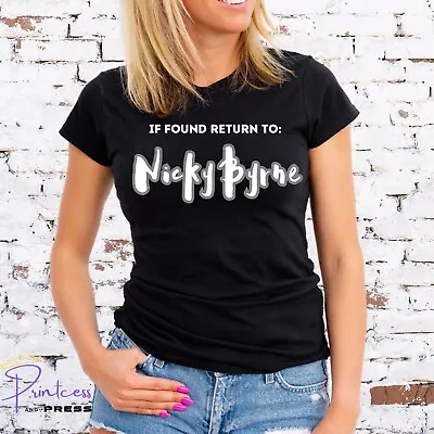 Buy IF FOUND RETURN TO NICKY BYRNE T-SHIRT, TOUR, WESTLIFE, Unisex And Lady Fit • 13.99£