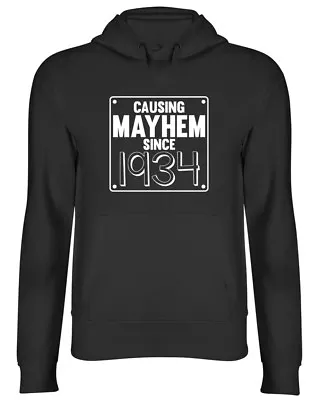 Buy Causing Mayhem Since 1934 Birthday Mens Womens Ladies Unisex Hoodie Hooded Top • 17.99£
