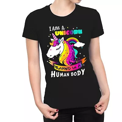 Buy 1Tee Womens I Am A Unicorn Trapped In A Human Body T-Shirt • 7.99£
